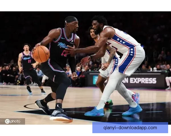 希罗30分阿德巴约全面发挥热火力克76人恩比德马克西难救主